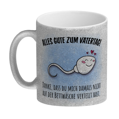 Danke Papa, dass du nicht Glitzer-Kaffeebecher zum Vatertag mit Bettwäsche Spruch