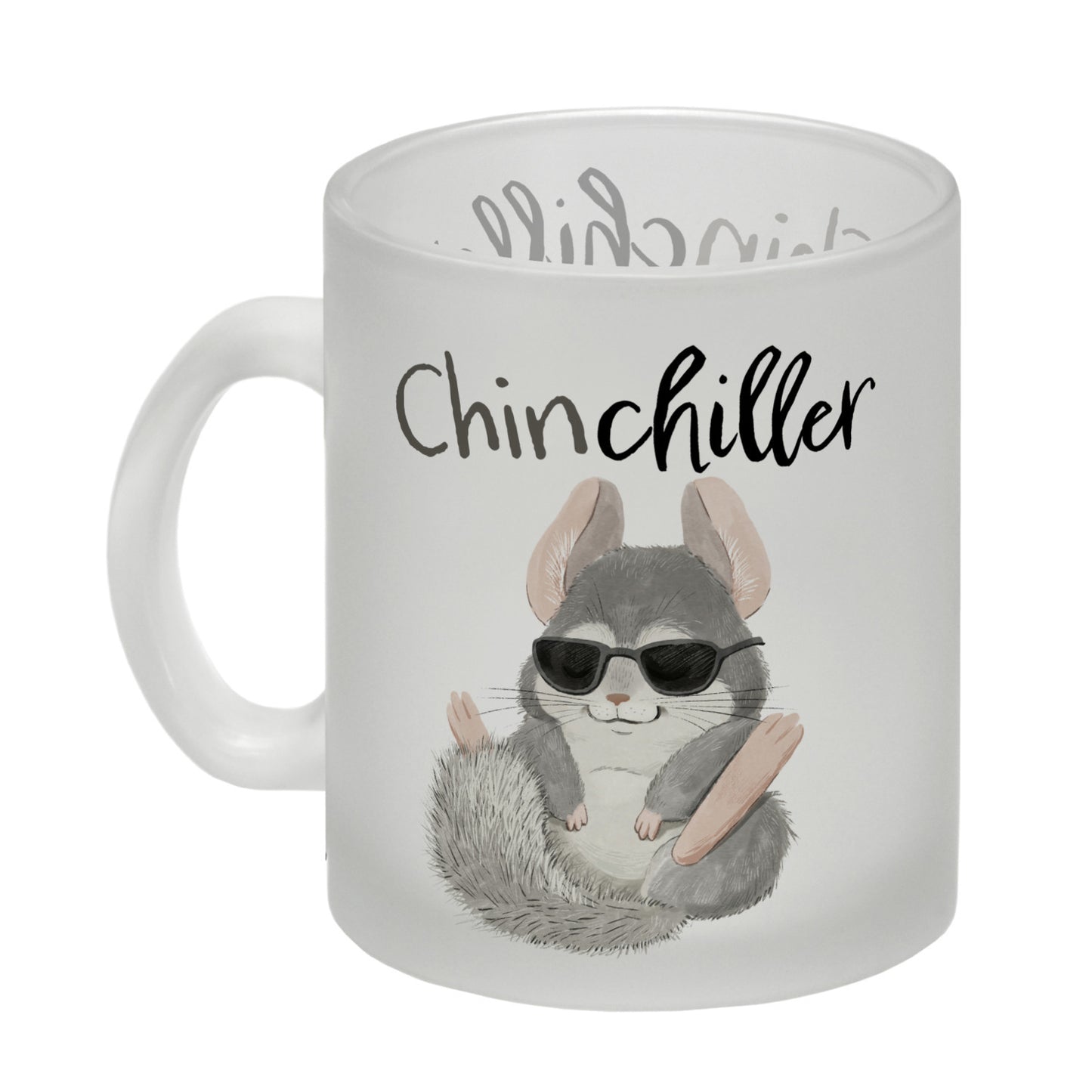 Chinchilla Glas Tasse mit Spruch Chinchiller