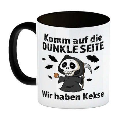 Komm auf die dunkle Seite Kaffeebecher in schwarz mit Spruch Wir haben Kekse