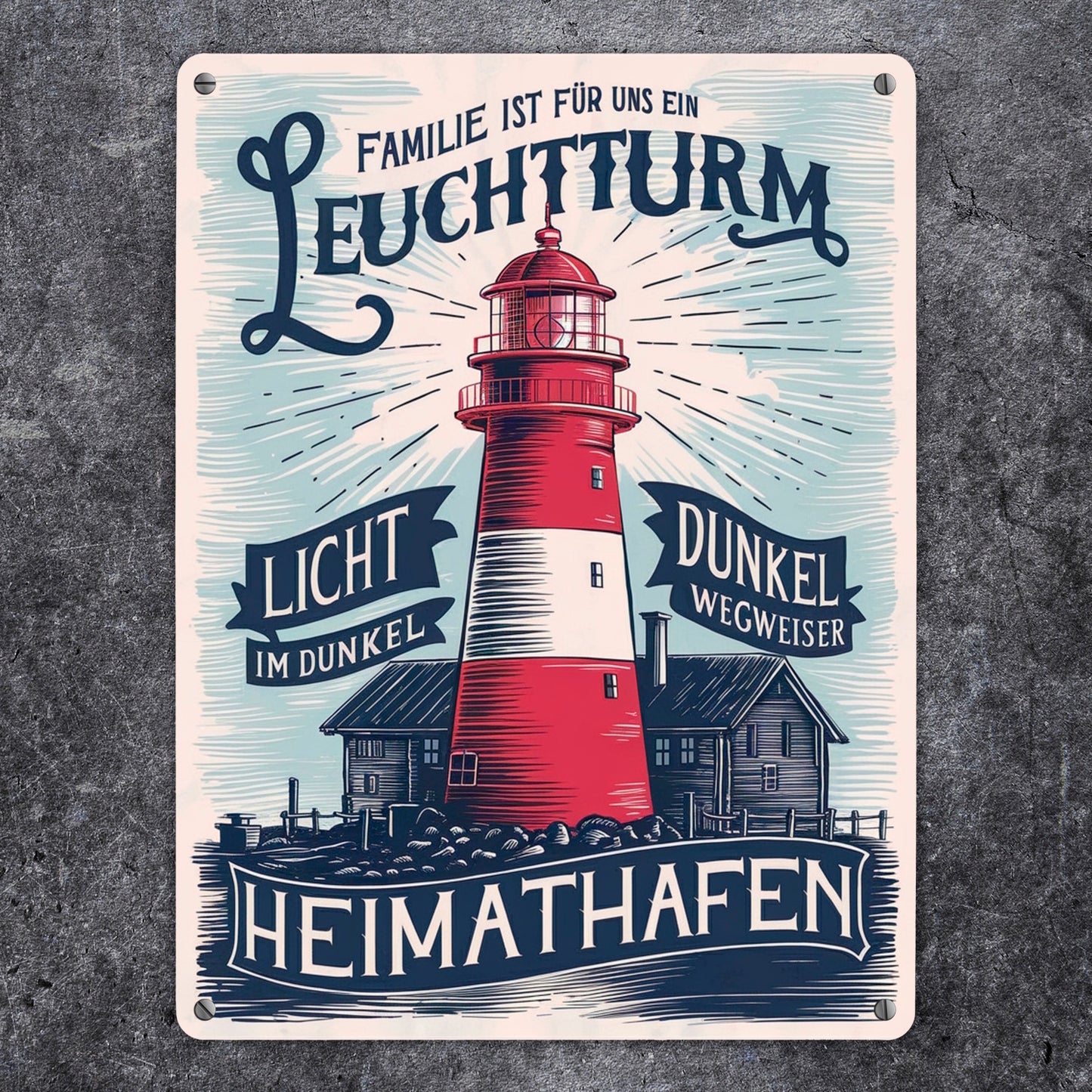 Familie ist für uns ein Leuchtturm Metallschild XL in 21x28 cm