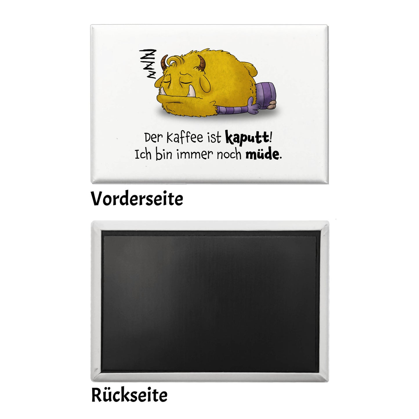 Freches Monster in gelb Souvenir Souvenir Magnet mit lustigem Spruch