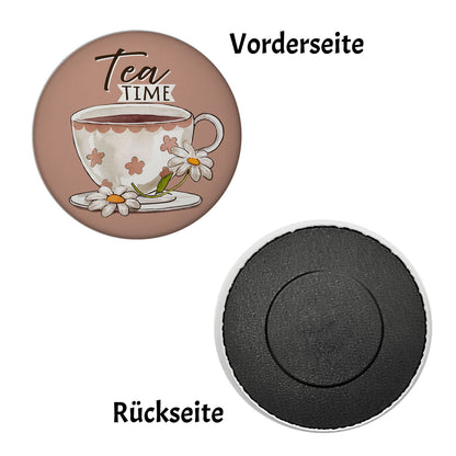 Teetasse Magnet rund mit Spruch Tea Time