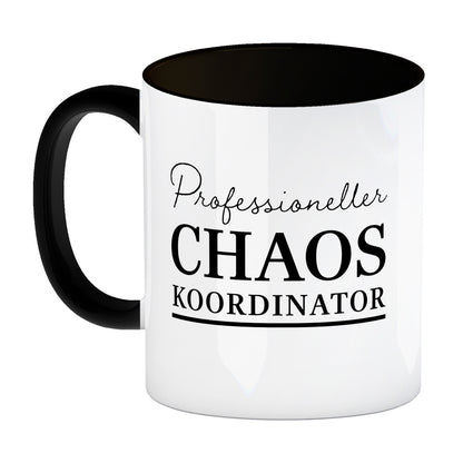 Chef Kaffeebecher in schwarz mit Spruch Professioneller Chaos Koordinator