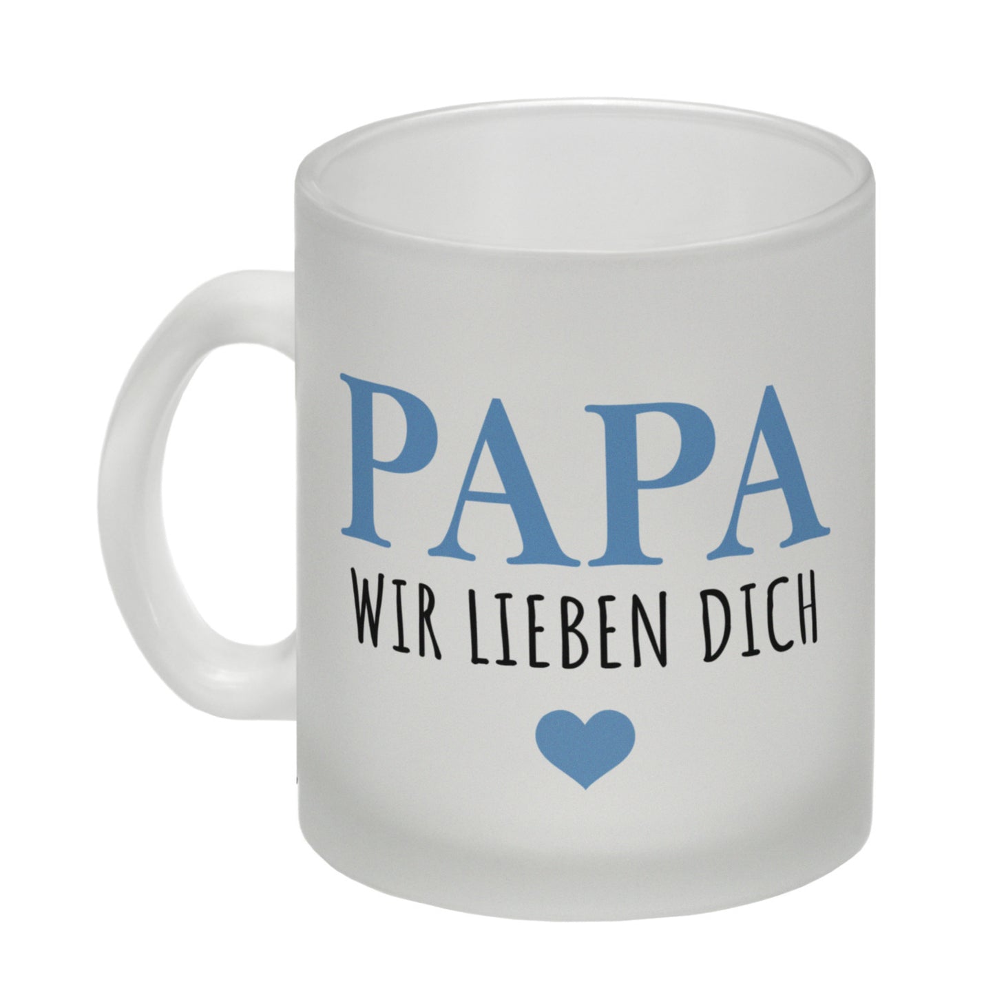 Papa wir lieben dich Glas Tasse in blau mit Herz