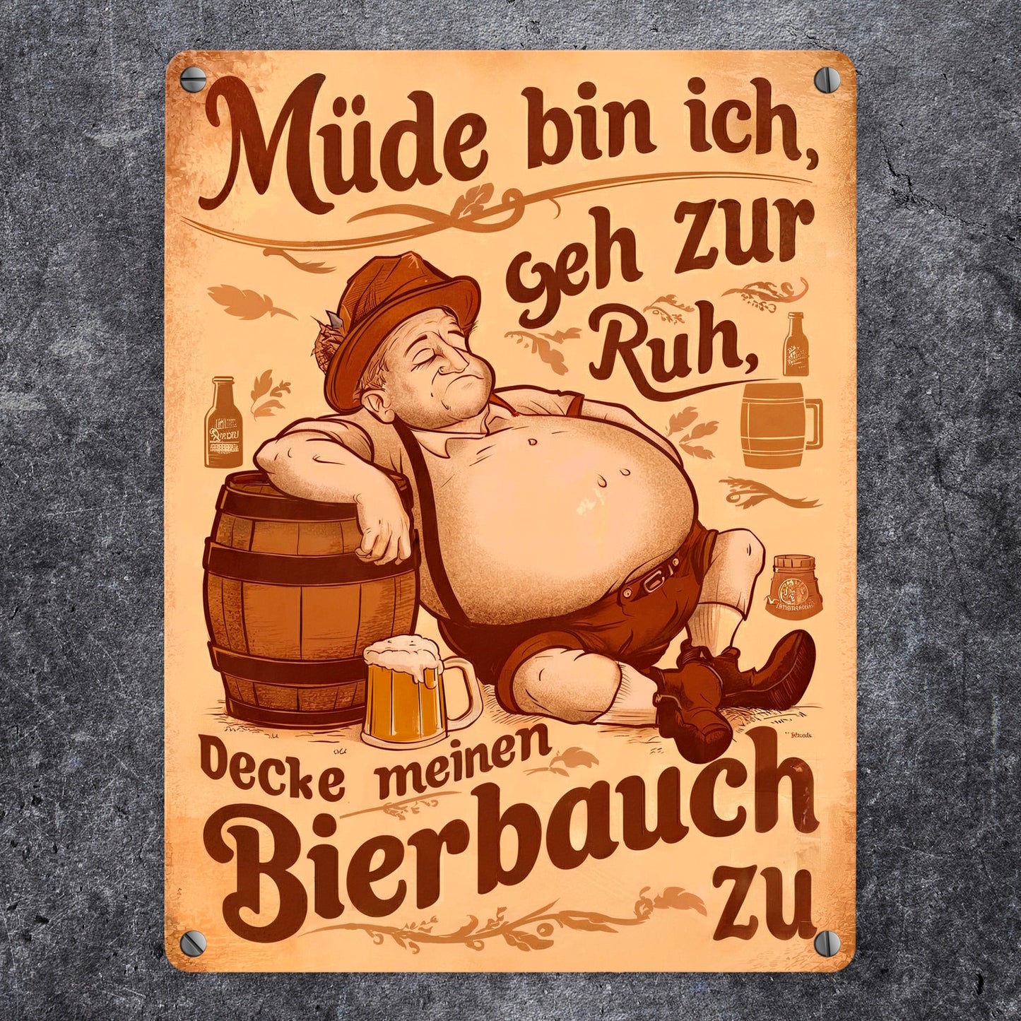 Mann mit Bierbauch Metallschild in 15x20 cm mit Spruch Müde bin ich geh zur Ruh