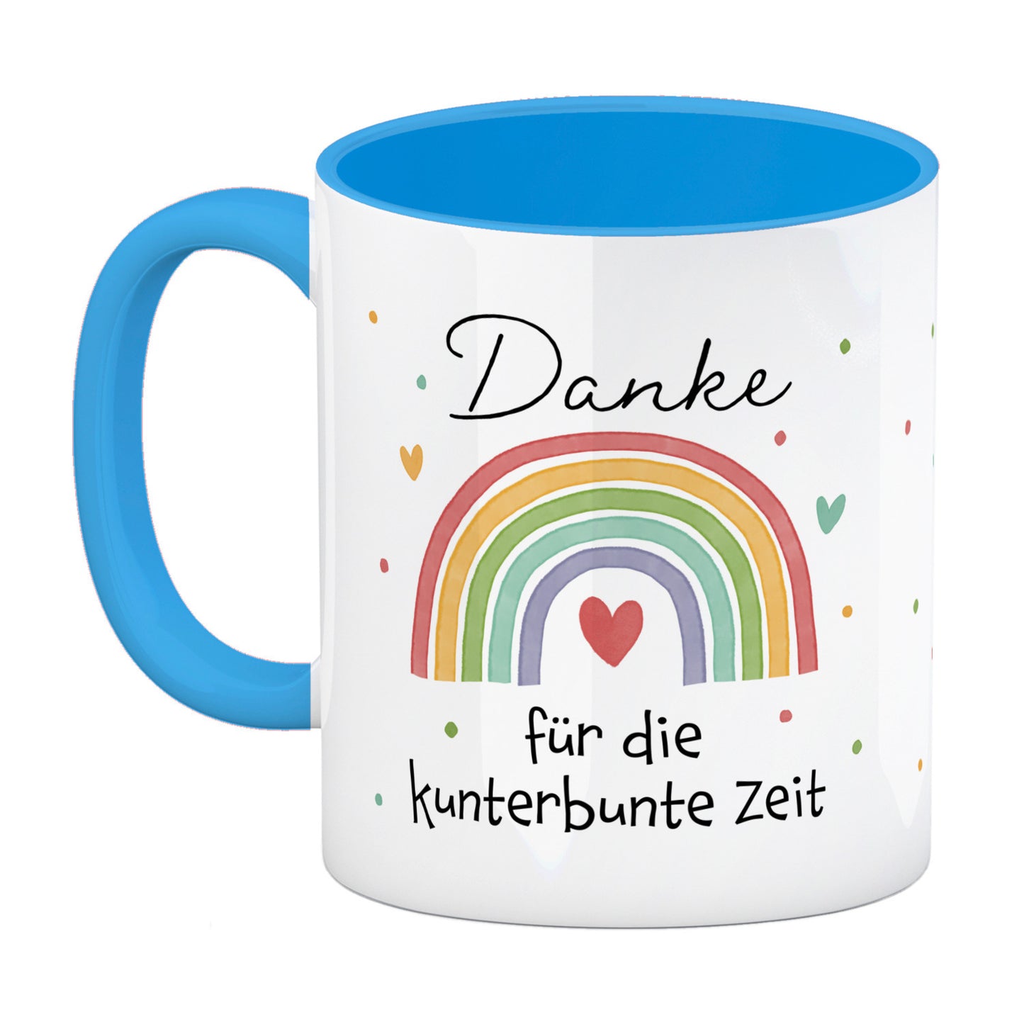 Regenbogen Kaffeebecher in hellblau mit Spruch Danke für die kunterbunte Zeit