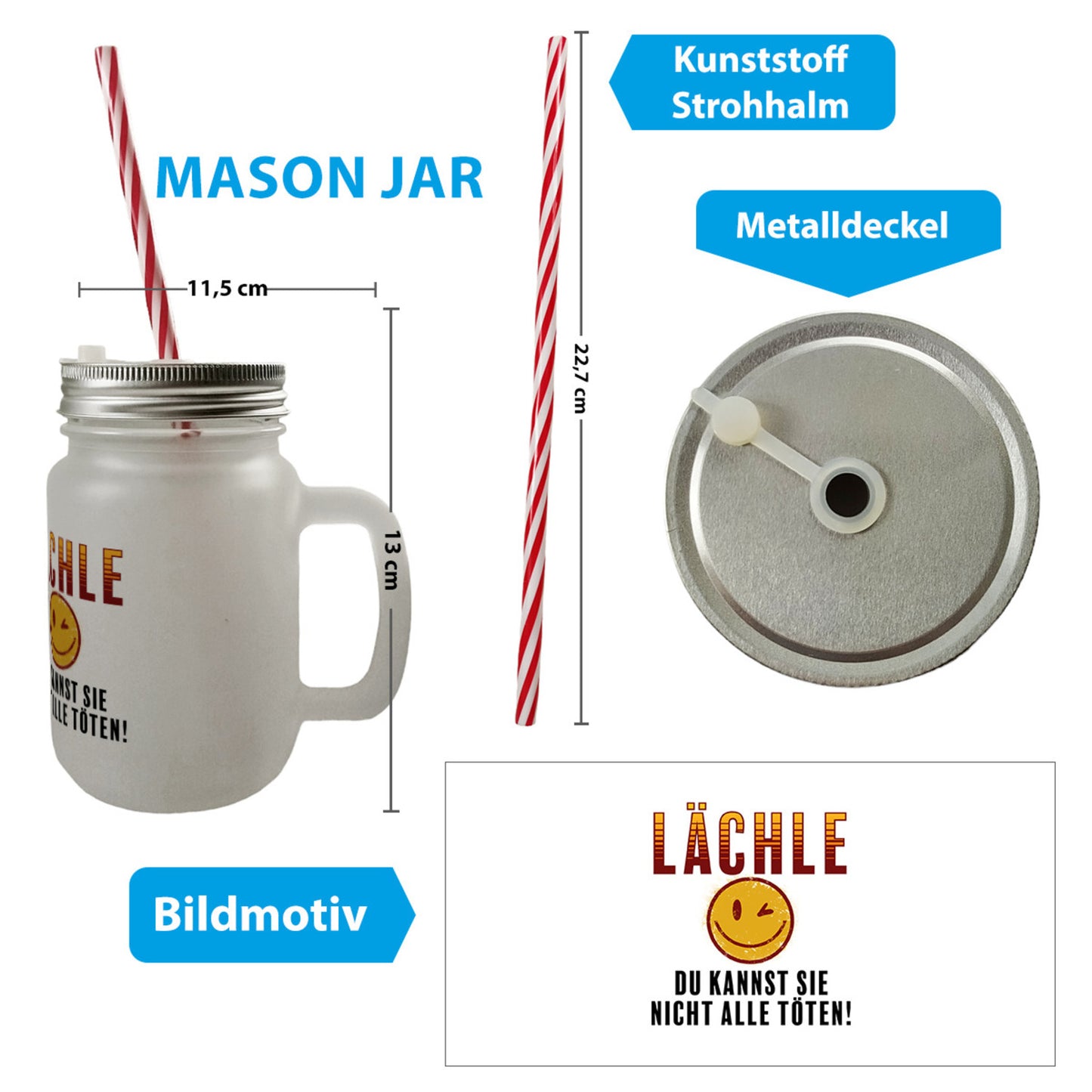 Emoticon Mason Jar Henkel Trinkglas mit Deckel mit Spruch Lächle du kannst sie nicht alle töten