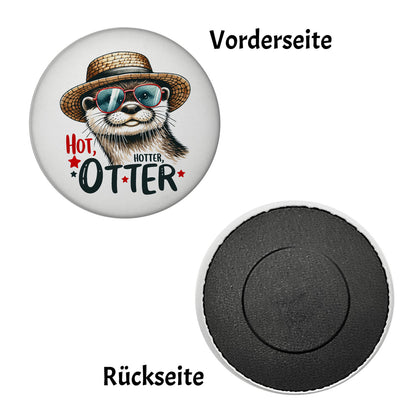 Otter mit Sonnenbrille und Strohhut Magnet rund mit Spruch Hot Hotter Otter