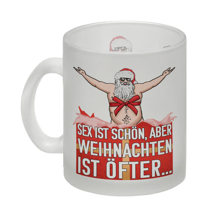 Sex ist schön aber Weihnachten ist öfter Glas Tasse mit Weihnachtsmann