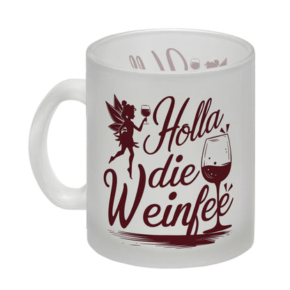 Fee mit Weinglas - HOLLA DIE WEINFEE Glas Tasse