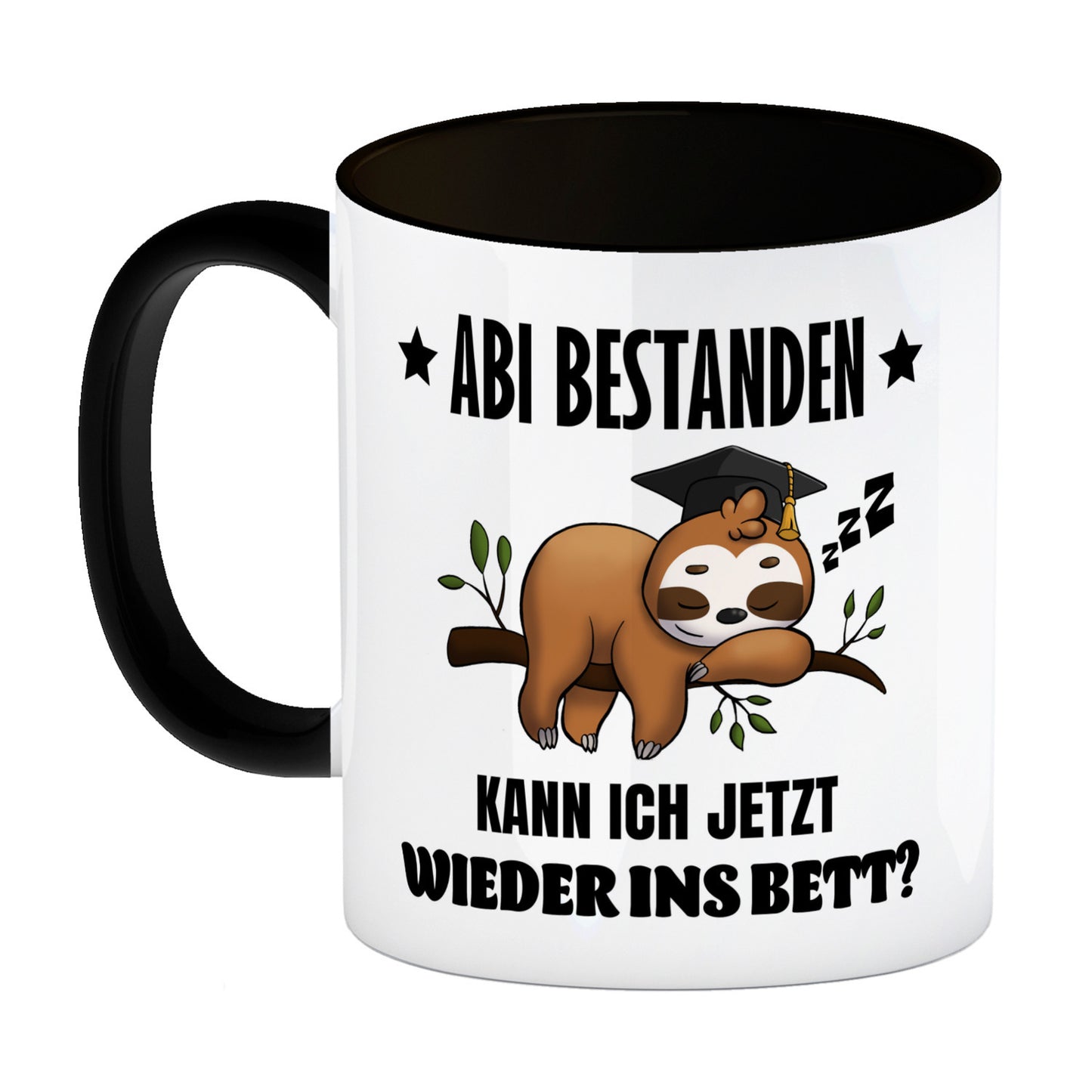 Faultier Abitur Kaffeebecher in schwarz mit Spruch Abi geschafft zurück ins Bett