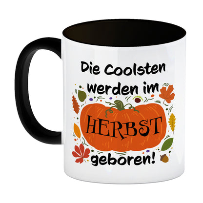 Die Coolsten werden im Herbst geboren Kaffeebecher Schwarz mit Kürbis Motiv