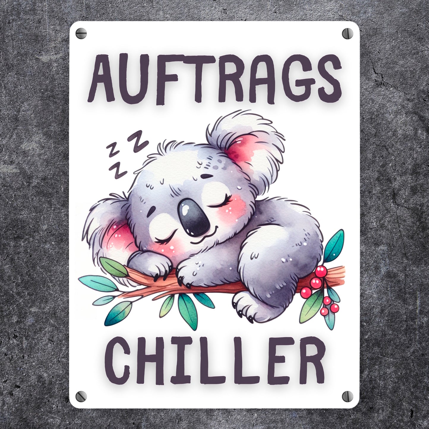 Schlafender Koala Metallschild in 15x20 cm mit Spruch Auftragschiller