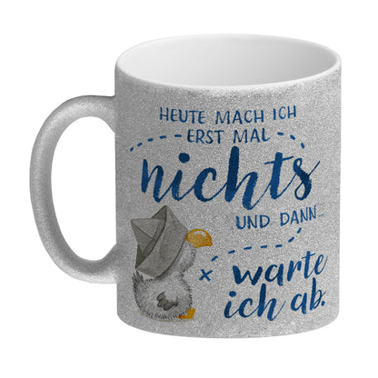 Möwe Glitzer-Kaffeebecher mit Spruch Heute mach ich erst mal nichts