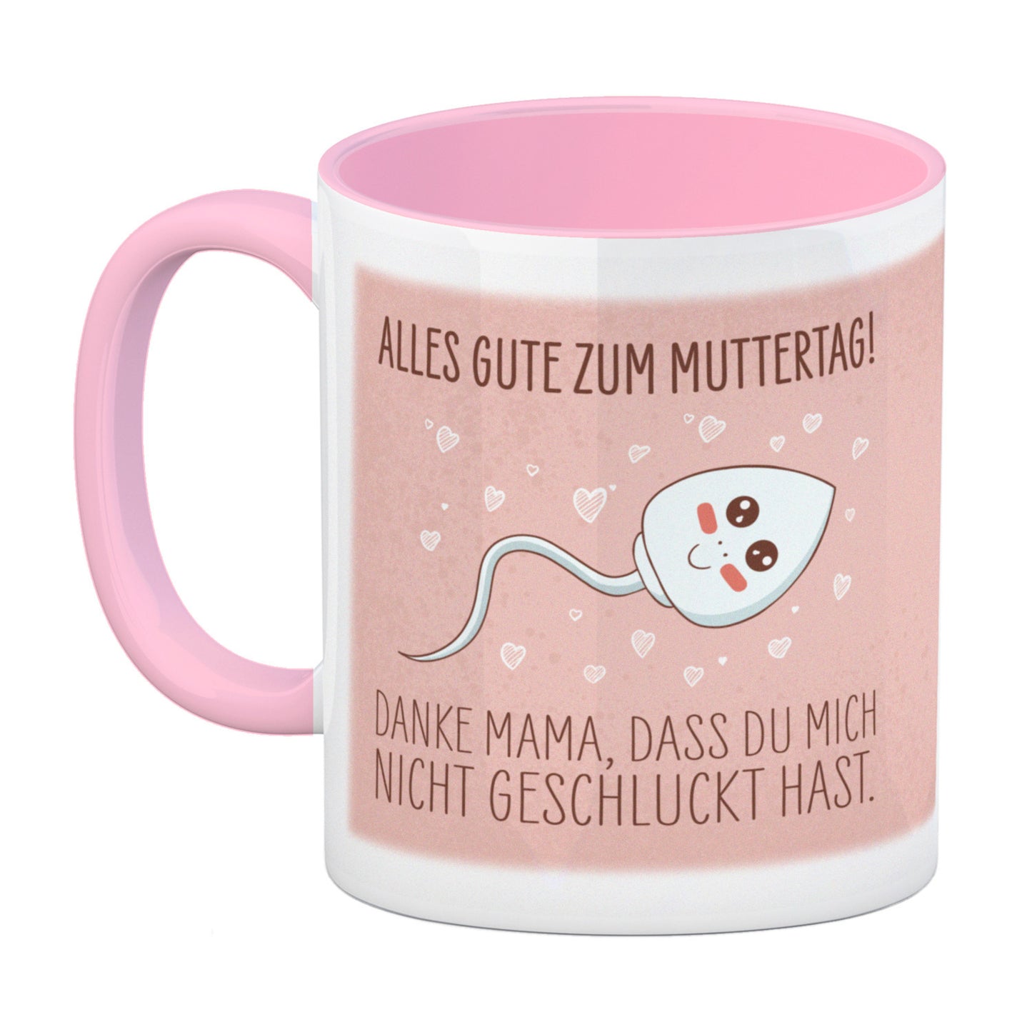 Danke Mama, dass du mich nicht geschluckt hast Kaffeebecher rosa zum Muttertag