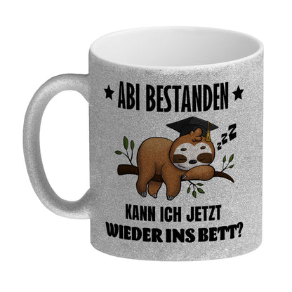 Faultier Abitur Glitzer-Kaffeebecher mit Spruch Abi geschafft zurück ins Bett