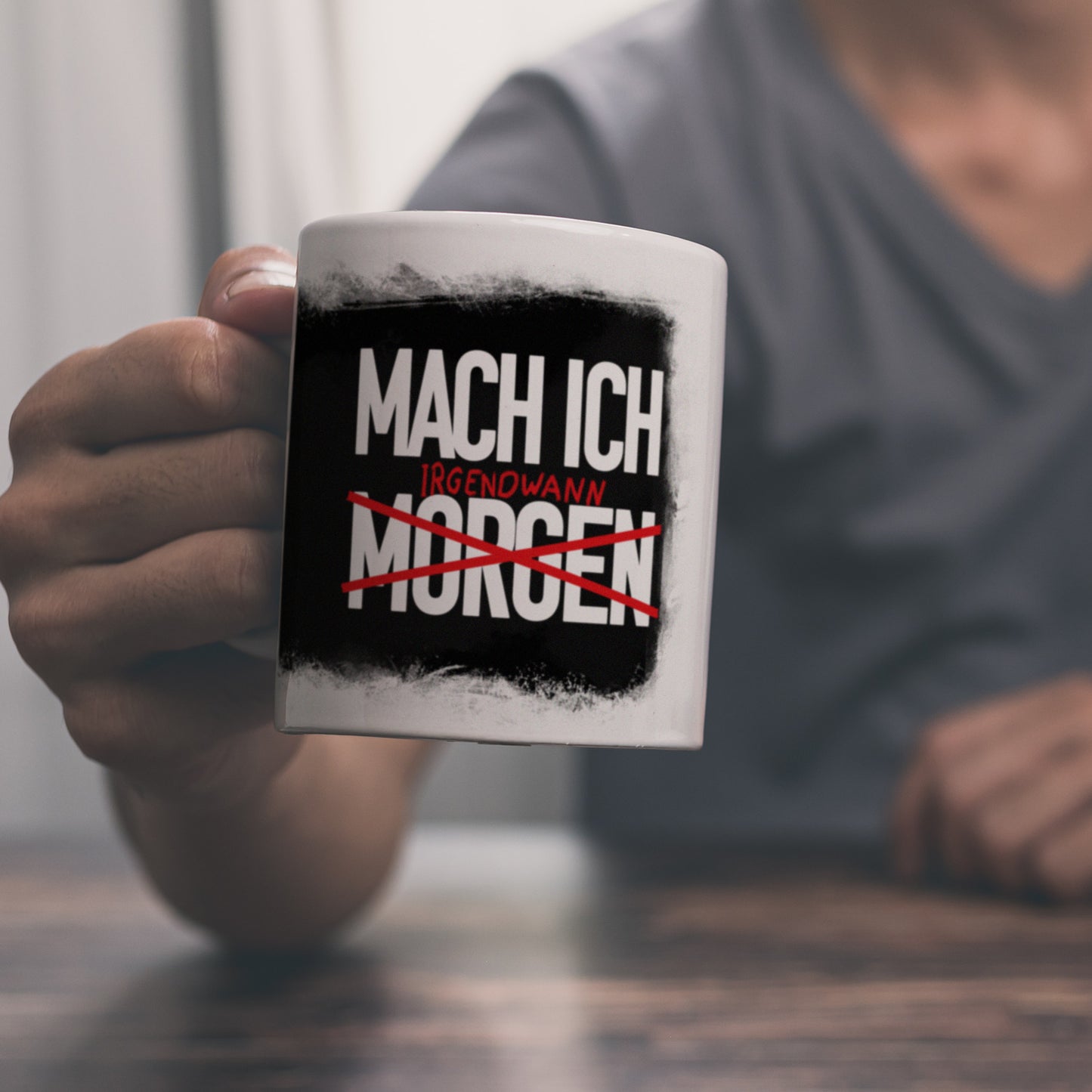 Mach ich irgendwann Kaffeebecher mit lustigem Spruch