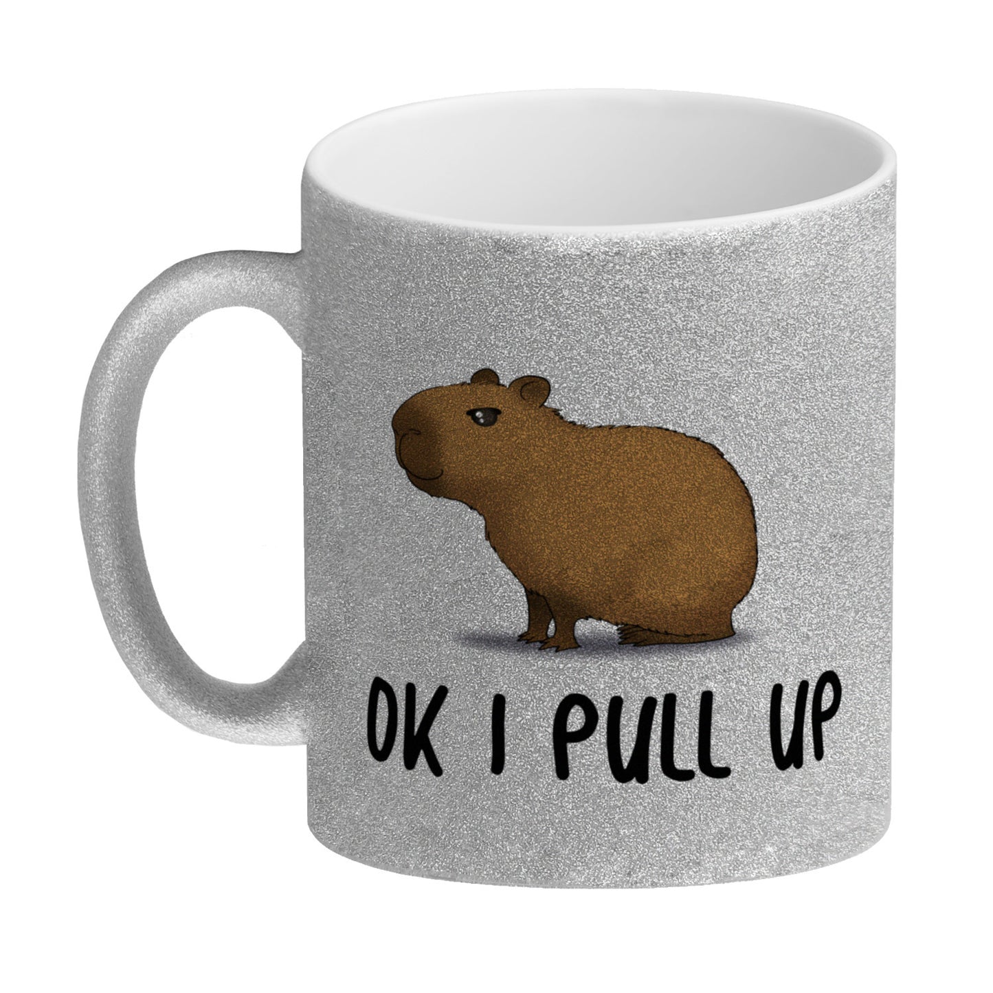 Ok I pull up normales Capybara Meme Glitzer-Kaffeebecher