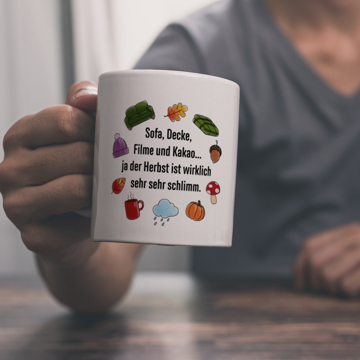 Gemütlichkeit Kaffeebecher mit Spruch- Der Herbst ist wirklich schlimm