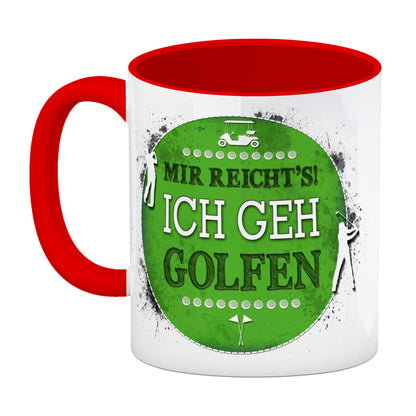 Mir reicht's! Ich geh golfen Kaffeebecher Henkel und Innenseite Rot