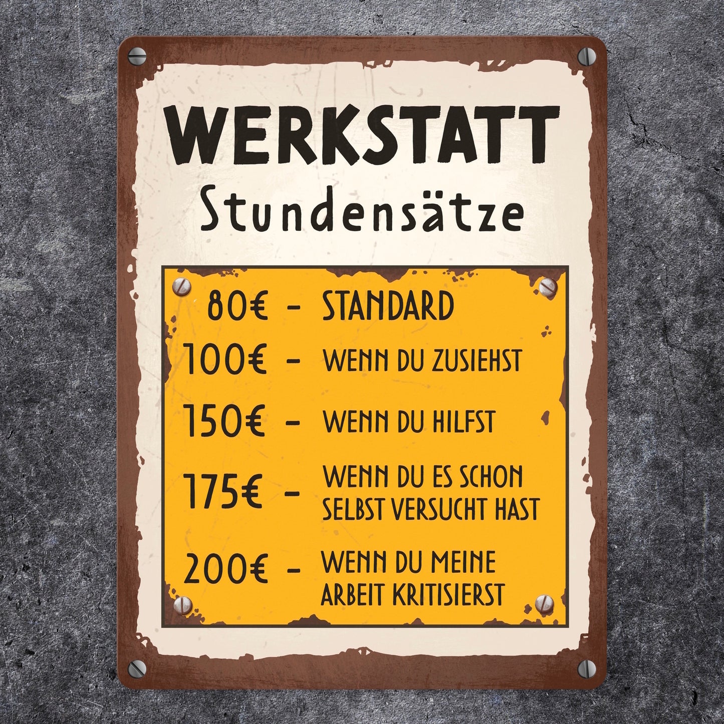 Werkstatt Stundensätze Metallschild in 15x20 cm