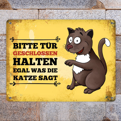 Metallschild XL mit Katze Motiv und Spruch: Bitte Tür geschlossen halten, ...