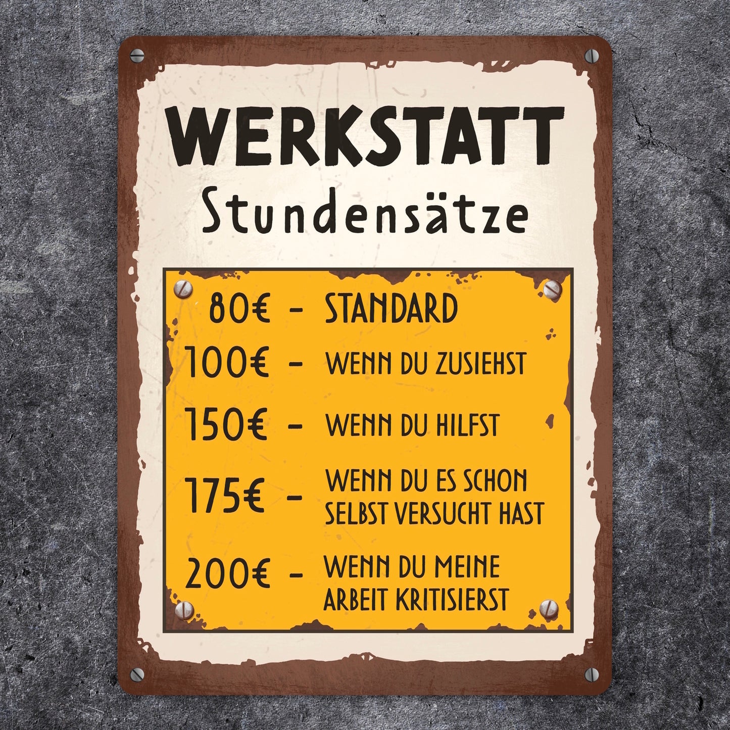 Werkstatt Stundensätze Metallschild XL in 21x28 cm