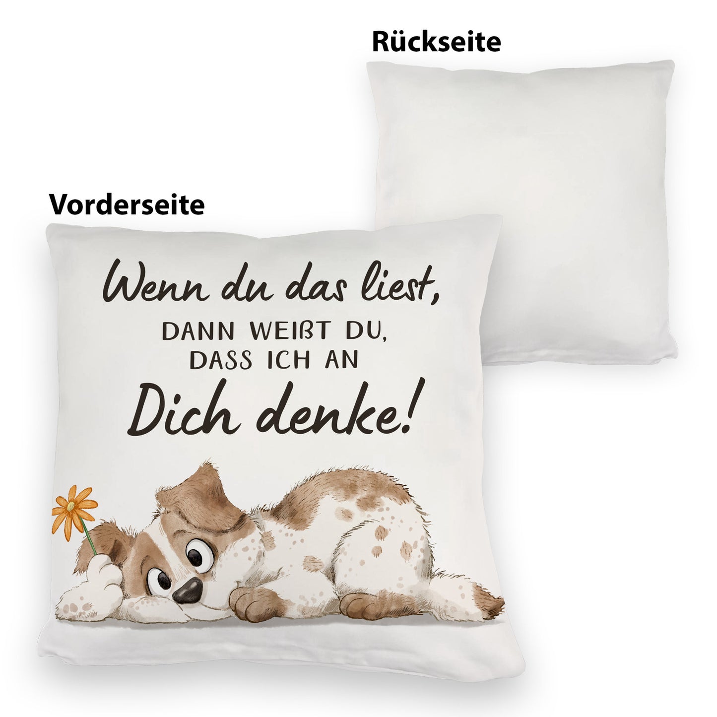 Hund Kuschelkissen mit Spruch Ich denke an dich