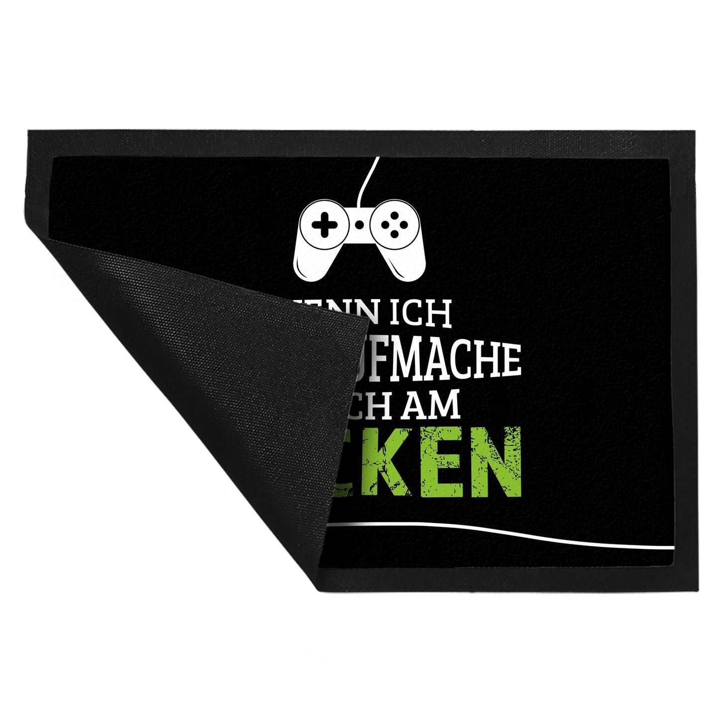 Wenn ich nicht aufmache, bin ich am zocken Fußmatte XL mit Controller Motiv