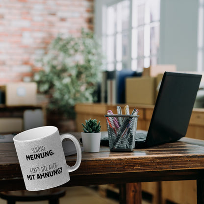 Klugscheißer Glitzer-Kaffeebecher mit Spruch Schöne Meinung aber keine Ahnung