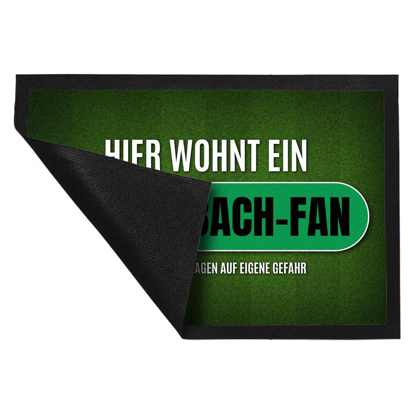 Hier wohnt ein M'Gladbach-Fan Fußmatte XL mit Rasen Motiv