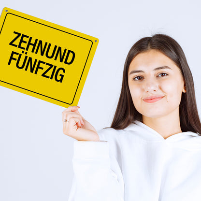 Metallschild XL mit Spruch: Zehnundfünfzig