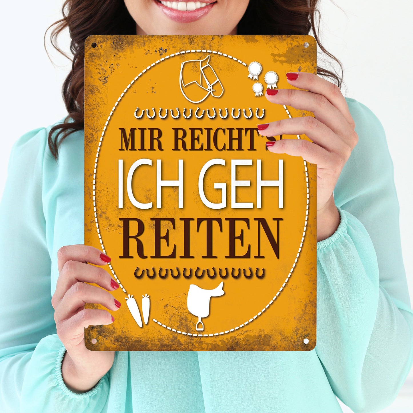 Metallschild XL mit Spruch: Mir reichts! Ich geh reiten