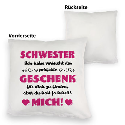 Kuschelkissen mit Spruch Schwester ich habe versucht das beste Geschenk zu finden