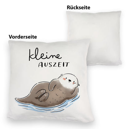 Otter Kuschelkissen mit Spruch Kleine Auszeit