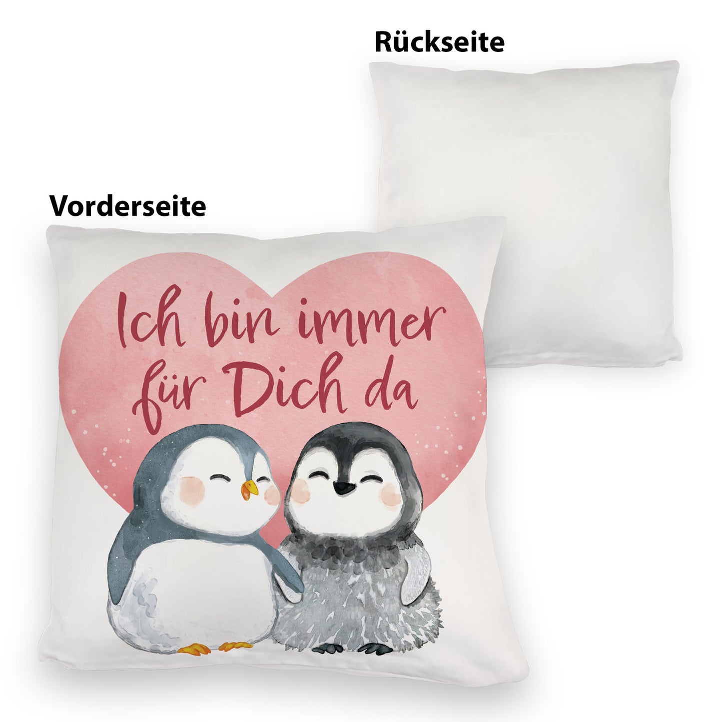 Pinguin Paar Kuschelkissen mit Spruch Ich bin immer für dich da