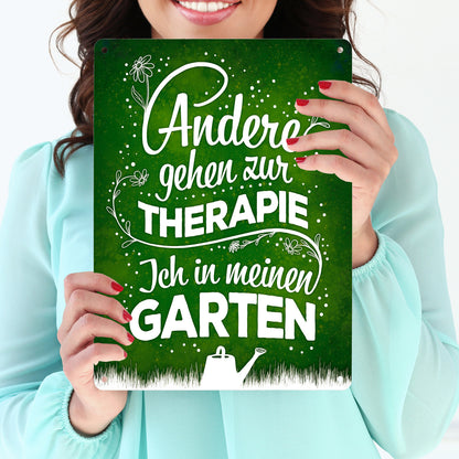 Metallschild XL mit Spruch: Andere gehen zur Therapie ...