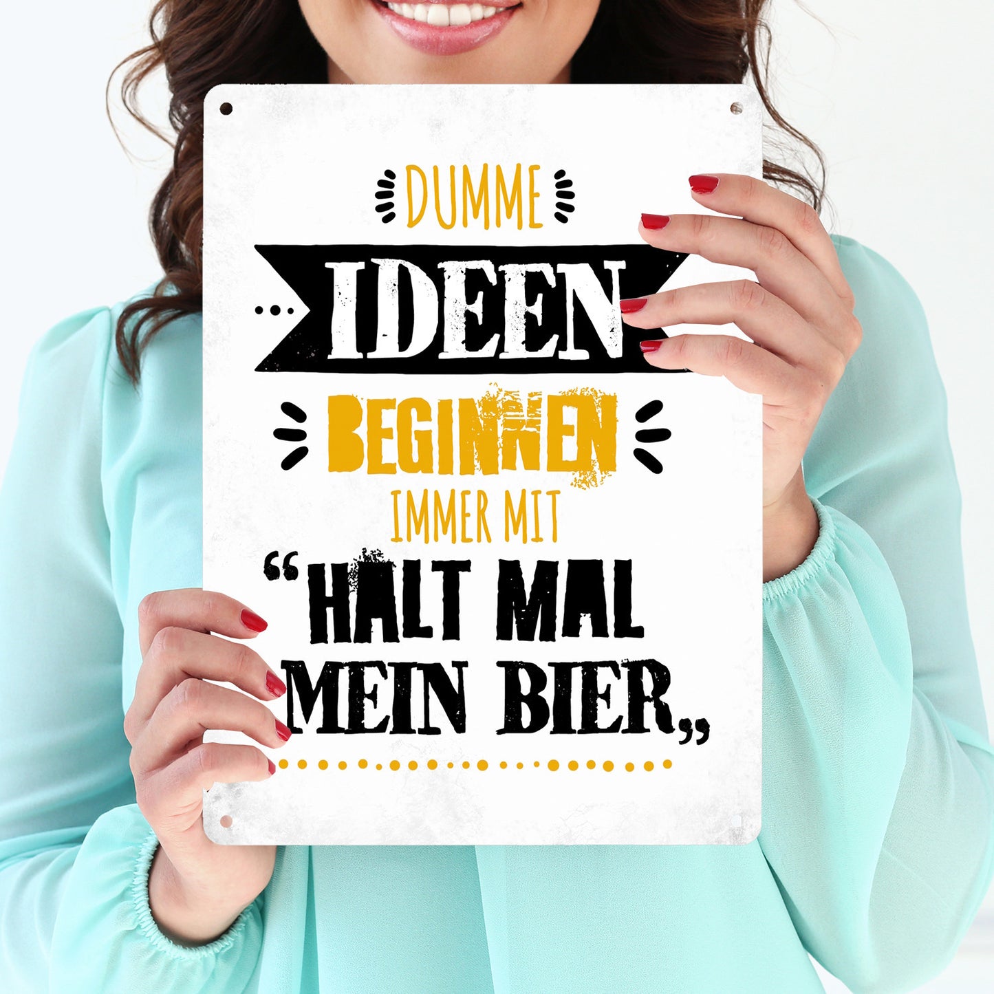 Metallschild XL mit Bier Motiv und Spruch: Dumme Ideen beginnen immer ...