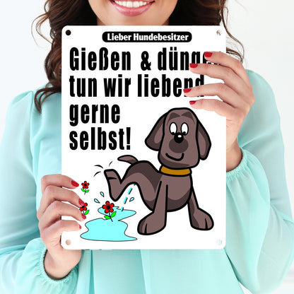 Gießen und düngen - Kein Hundeklo Schild in weiß