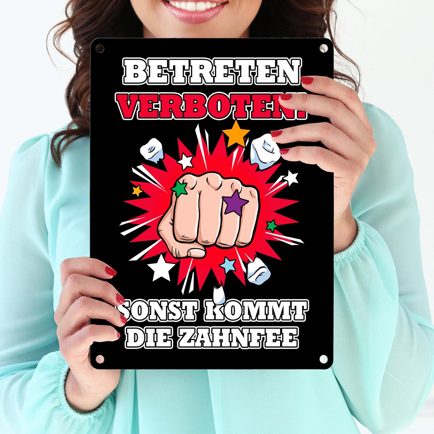 Betreten verboten sonst kommt die Zahnfee Metallschild in 15x20 cm mit Faust