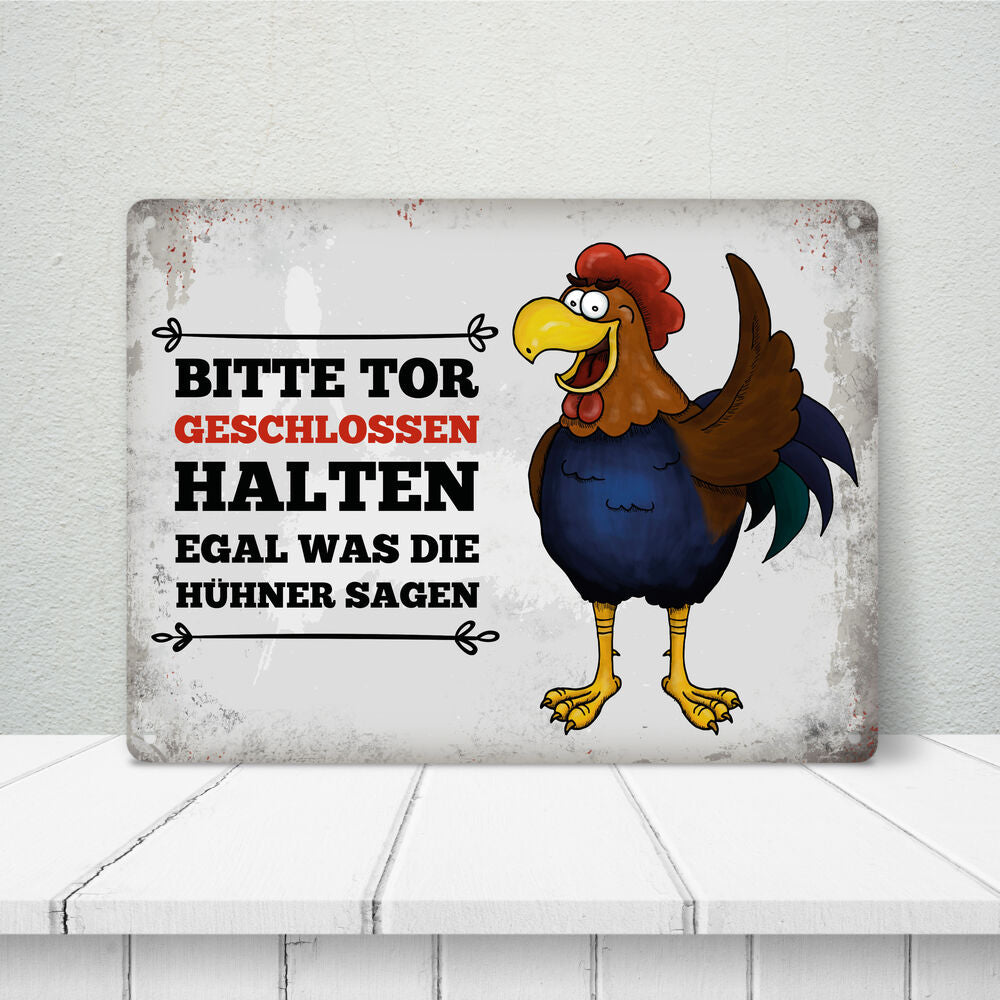 Metallschild XL mit Hahn Motiv und Spruch: Bitte Tor geschlossen halten ...