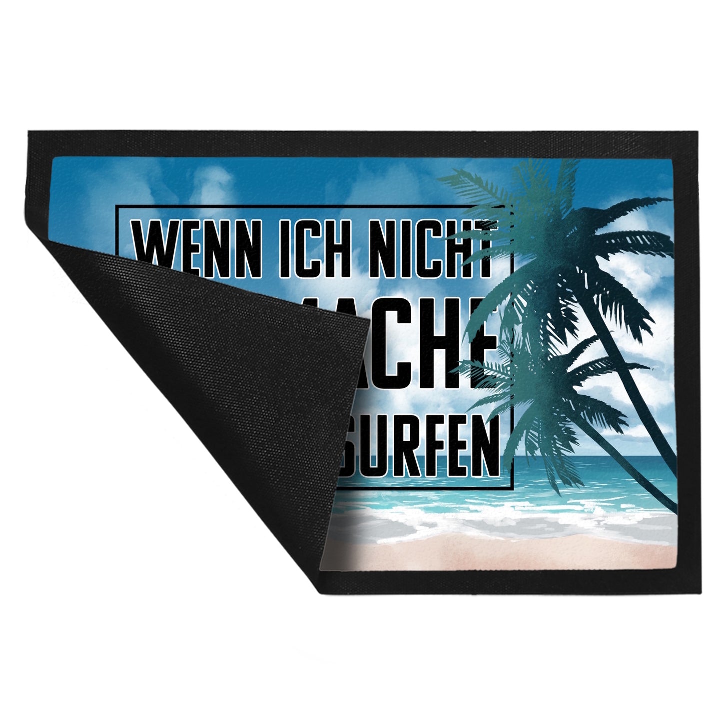 Wenn ich nicht aufmache bin ich surfen Fußmatte XL in 40x60 cm für Surfer