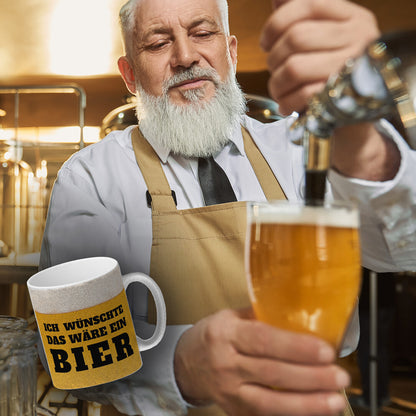 Ich wünschte das wäre ein Bier Glitzer-Kaffeebecher mit Bier Motiv