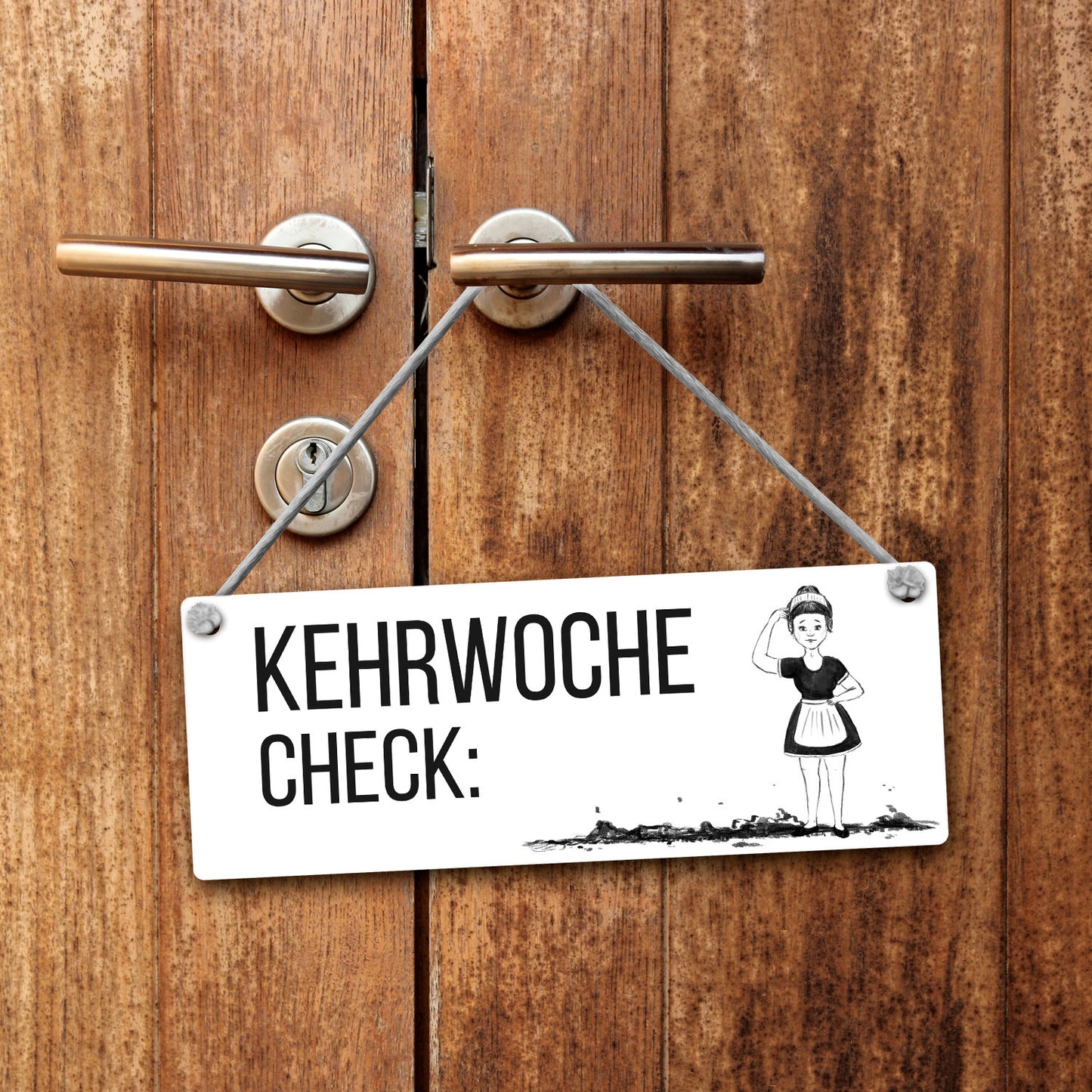 Kehrwoche ist erledigt Wendeschild mit Kordel