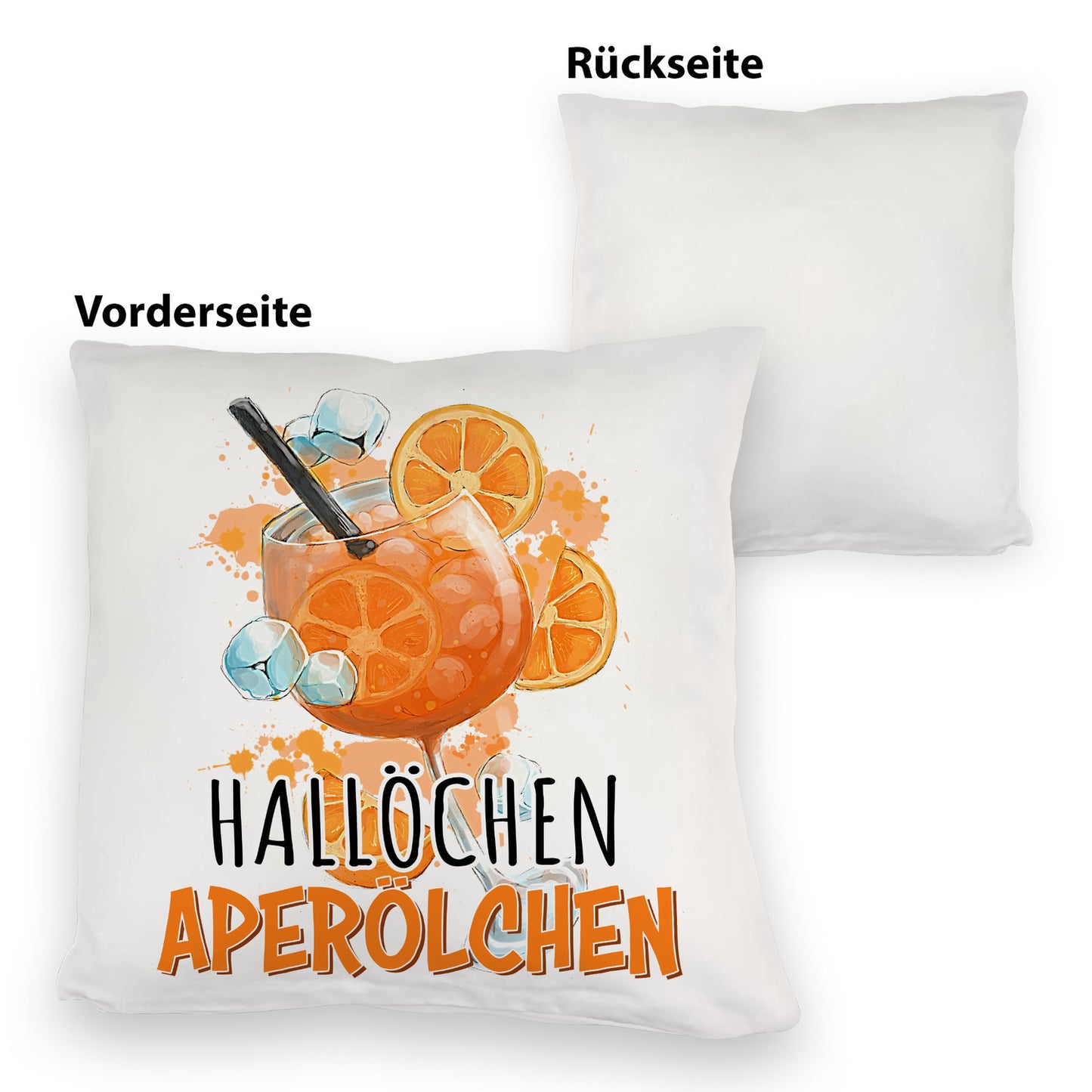 Cocktail Kuschelkissen mit Spruch Hallöchen Aperölchen