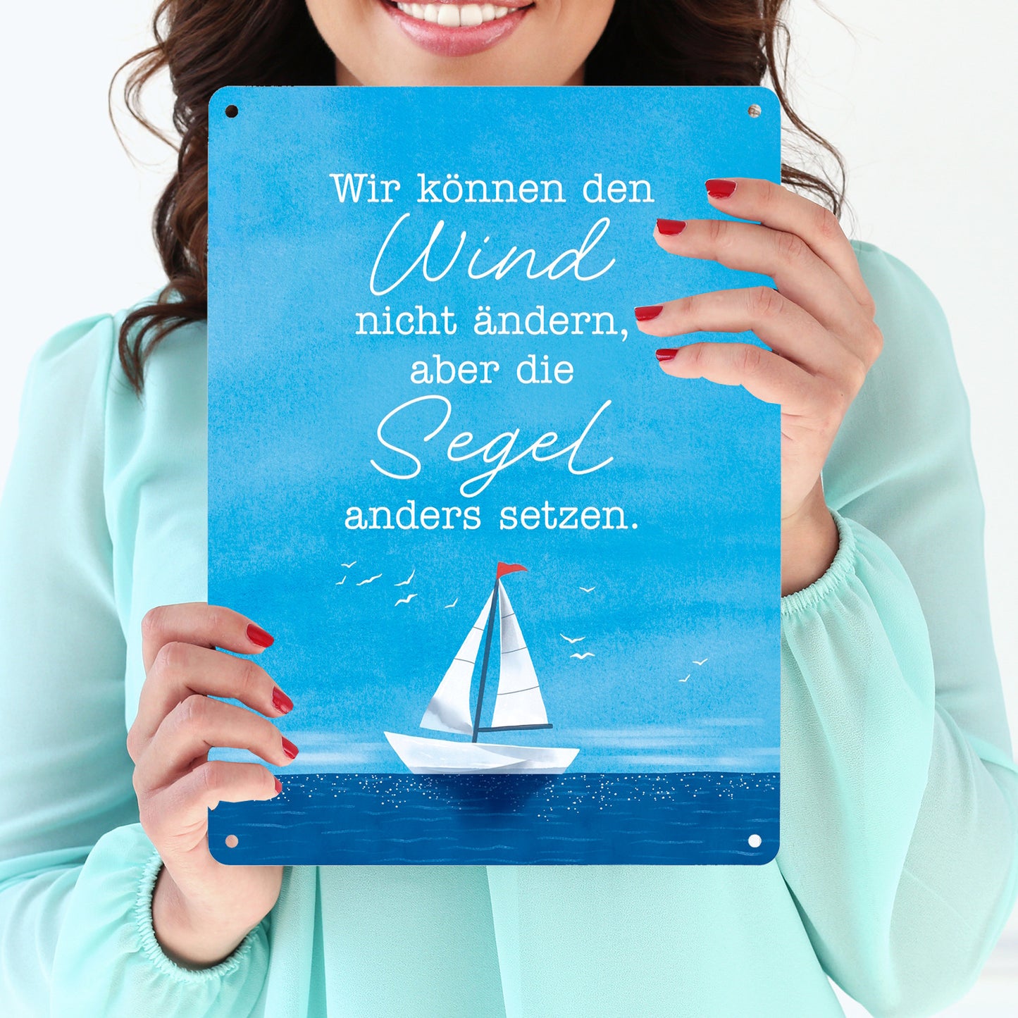 Segelboot Metallschild XL in 21x28 cm mit Spruch Segel anders setzen bei Wind