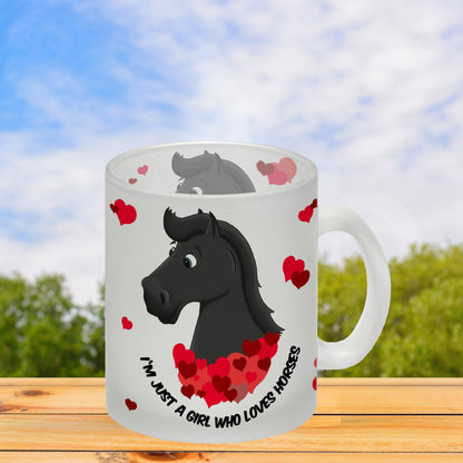 I'm just a girl who loves horses Glas Tasse mit schwarzes Pferd Motiv