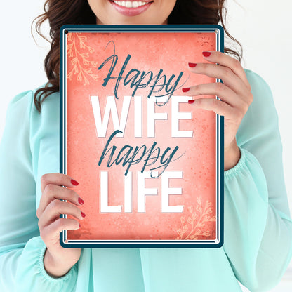 Metallschild XL mit Spruch: Happy wife happy life