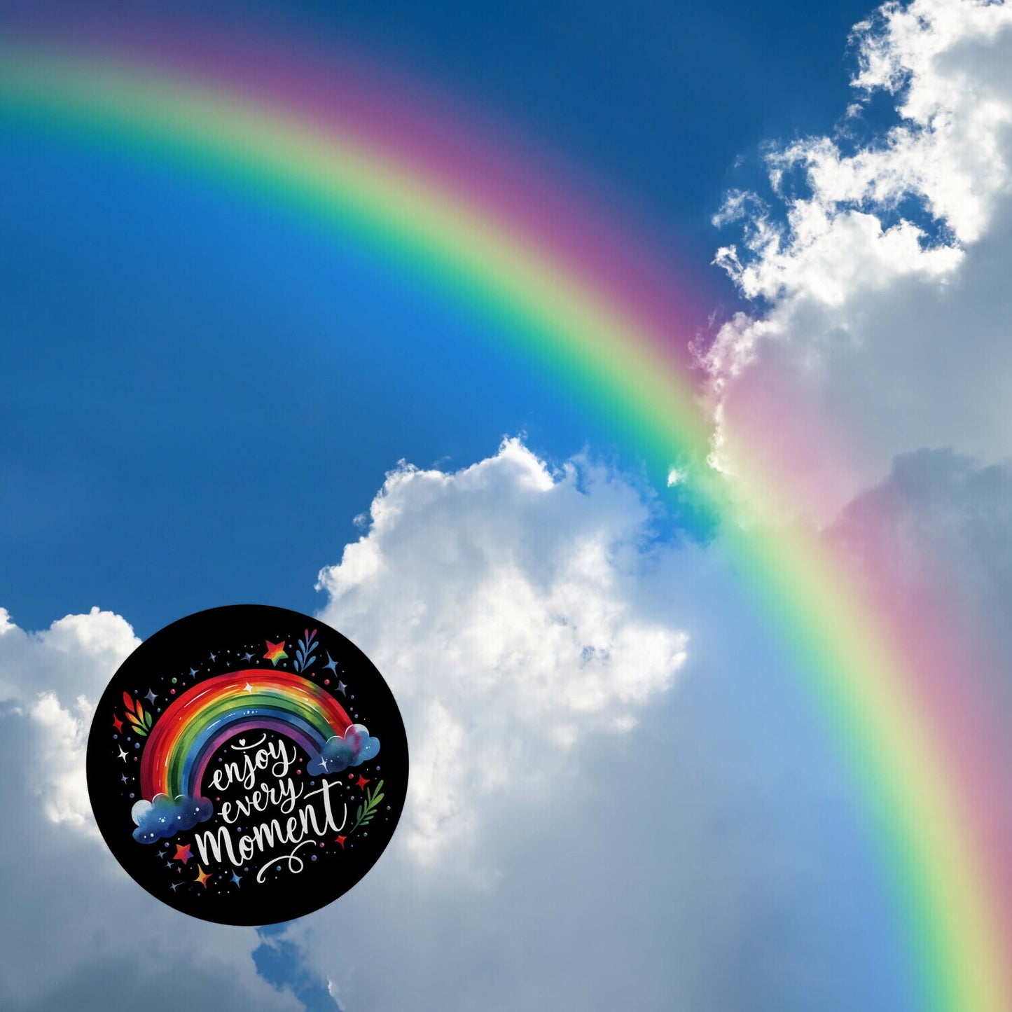 Regenbogen Magnet rund mit Spruch Enjoy every moment