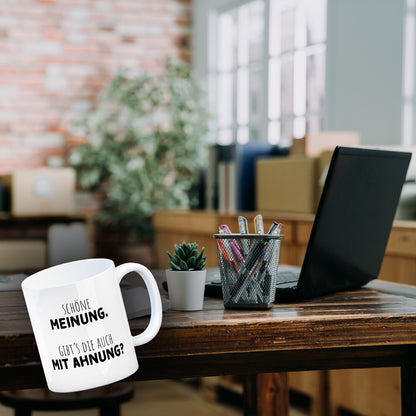 Klugscheißer Kaffeebecher mit Spruch Schöne Meinung aber keine Ahnung